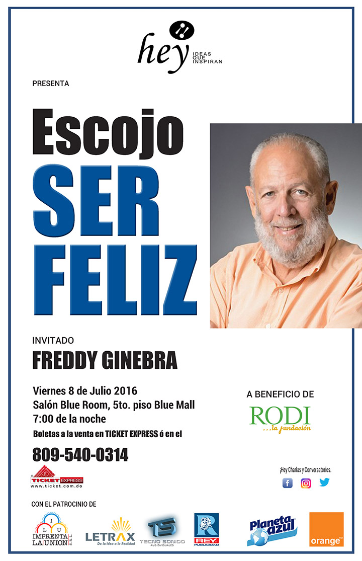 “Escojo ser feliz” con Freddy Ginebra