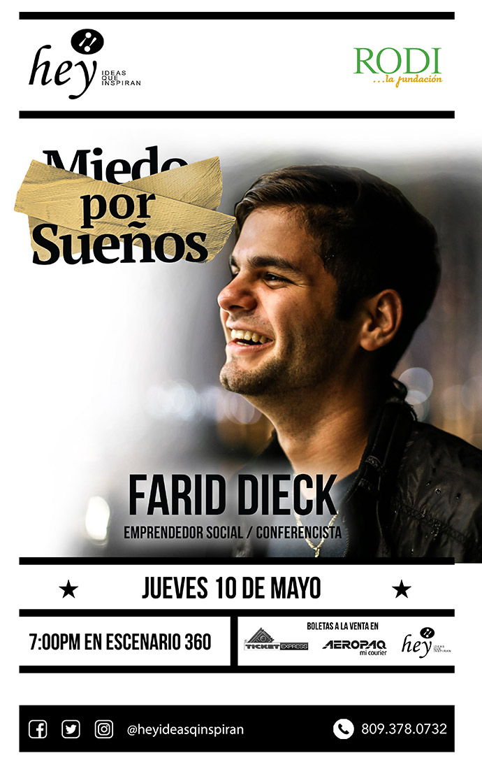 “Miedos por Sueños” con Farid Dieck